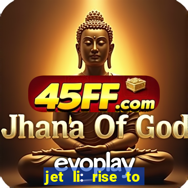 jet li: rise to honor ppsspp download